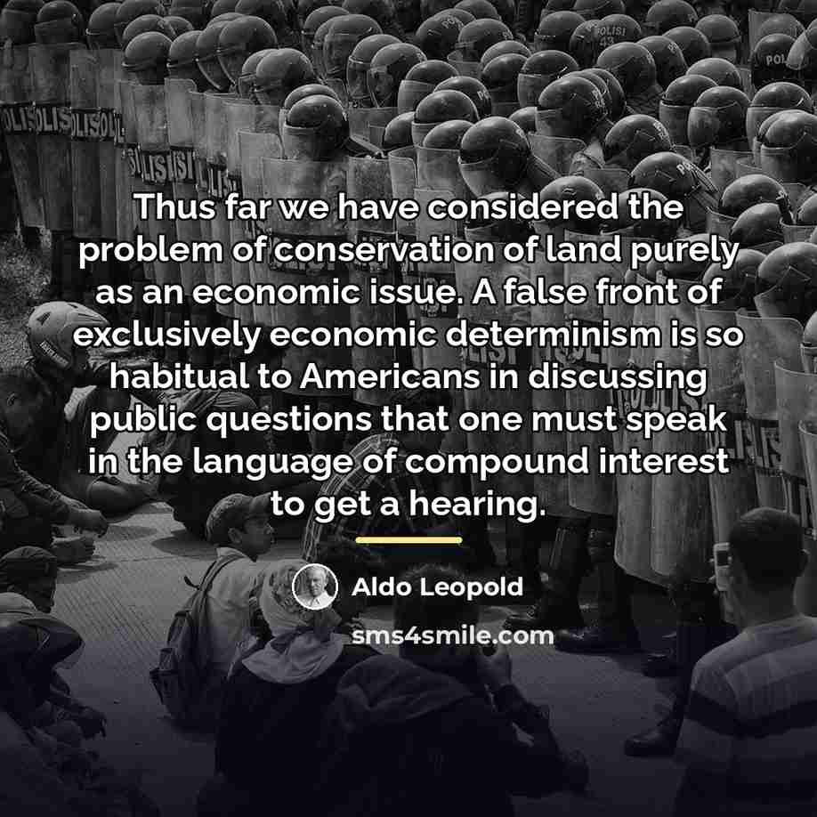“Thus far we have considered the problem of conservation of…” quote by Aldo Leopold