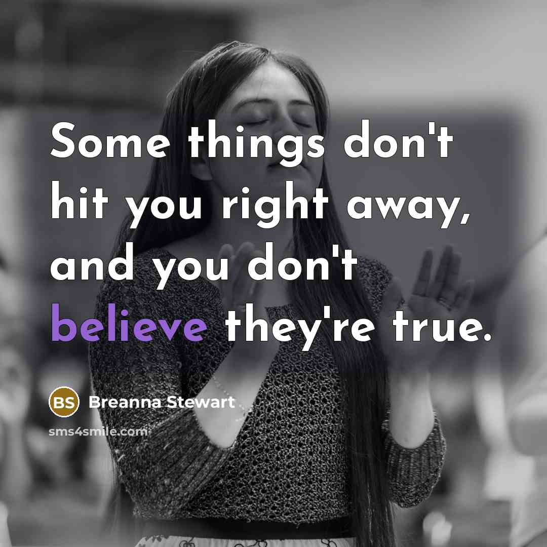 “Some things don't hit you right away, and you don't…” quote by Breanna Stewart