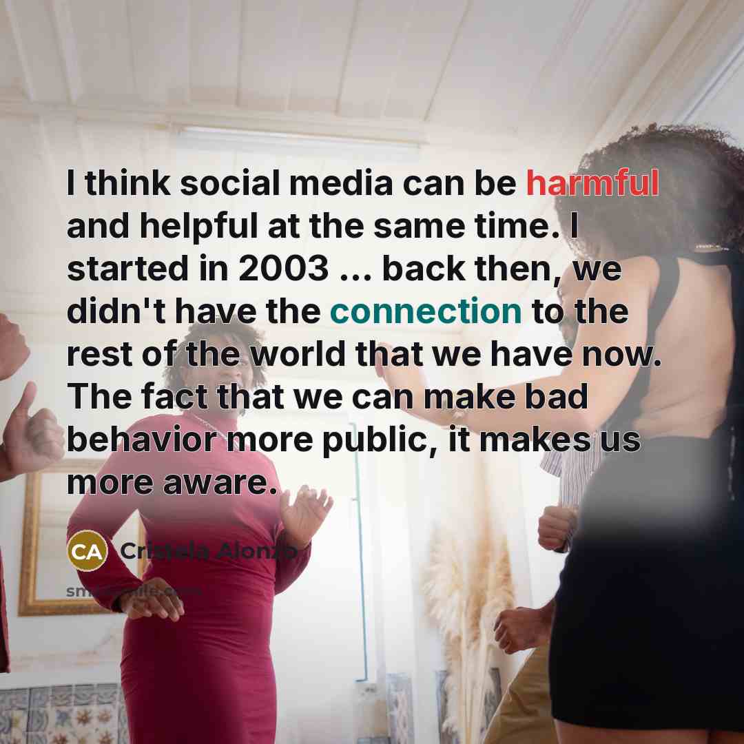 “I think social media can be harmful and helpful at…” quote by Cristela Alonzo