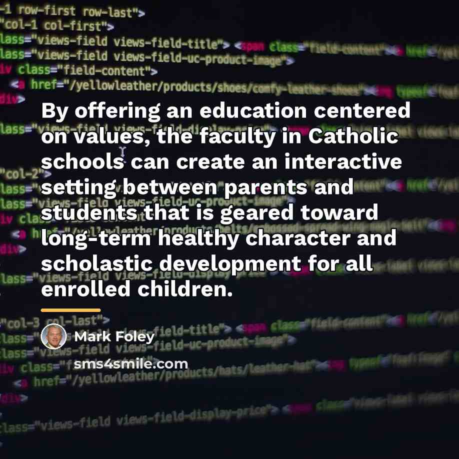 “By offering an education centered on values, the faculty in…” quote by Mark Foley