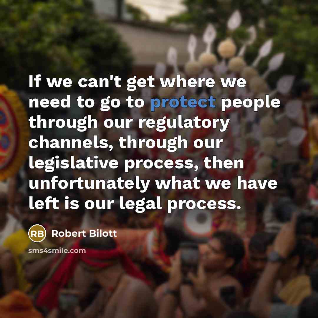 “If we can't get where we need to go to…” quote by Robert Bilott