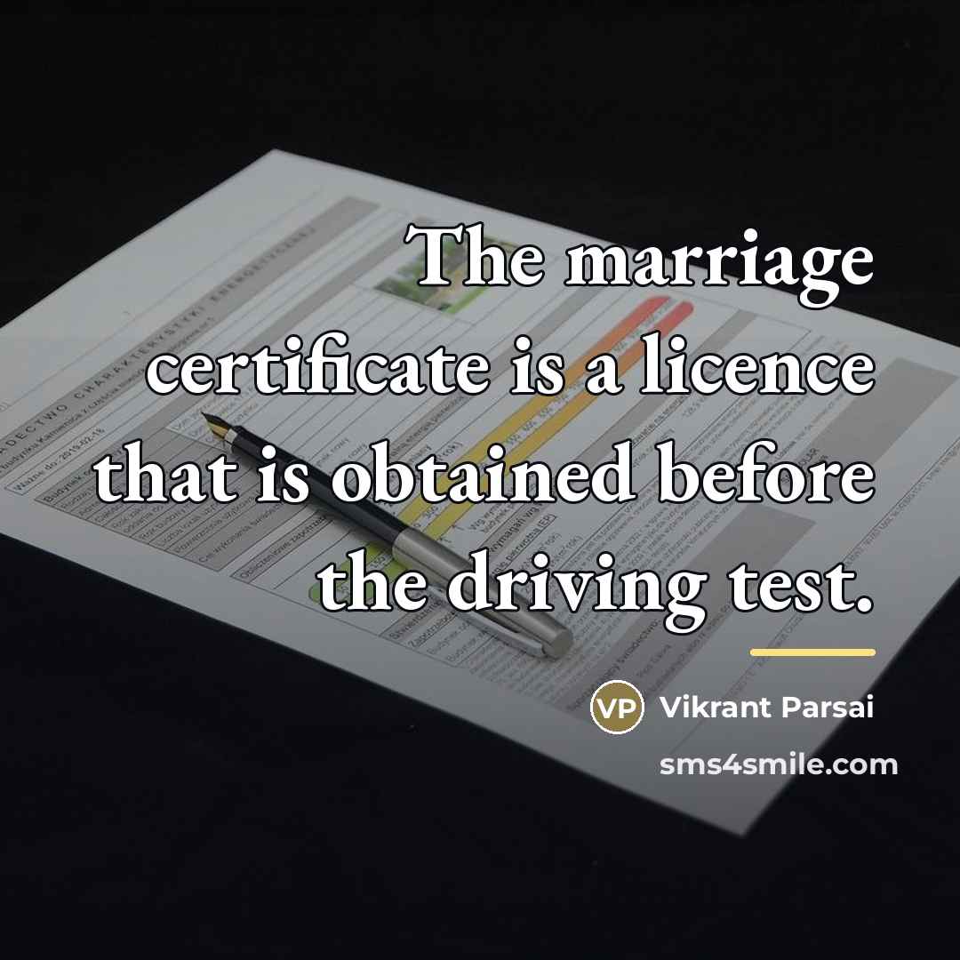“The marriage certificate is a licence that is obtained before…” quote by Vikrant Parsai