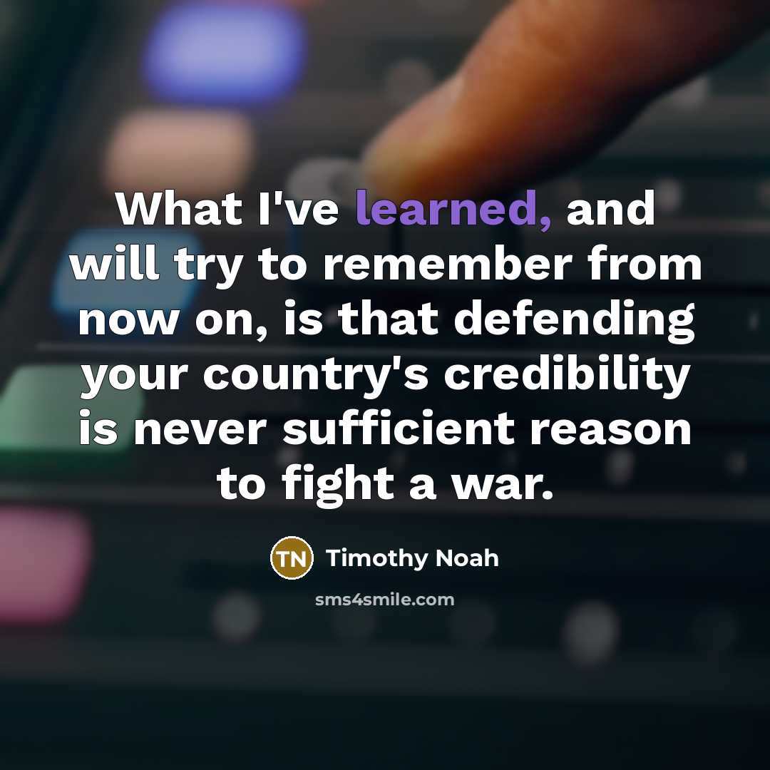 “What I've learned, and will try to remember from now…” quote by Timothy Noah
