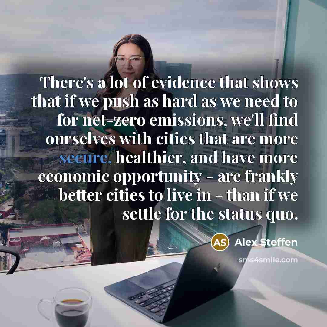 “There's a lot of evidence that shows that if we…” quote by Alex Steffen
