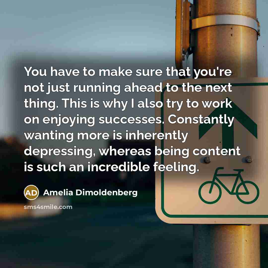 “You have to make sure that you're not just running…” quote by Amelia Dimoldenberg
