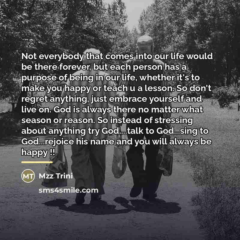 “Not everybody that comes into our life would be there…” quote by Mzz Trini