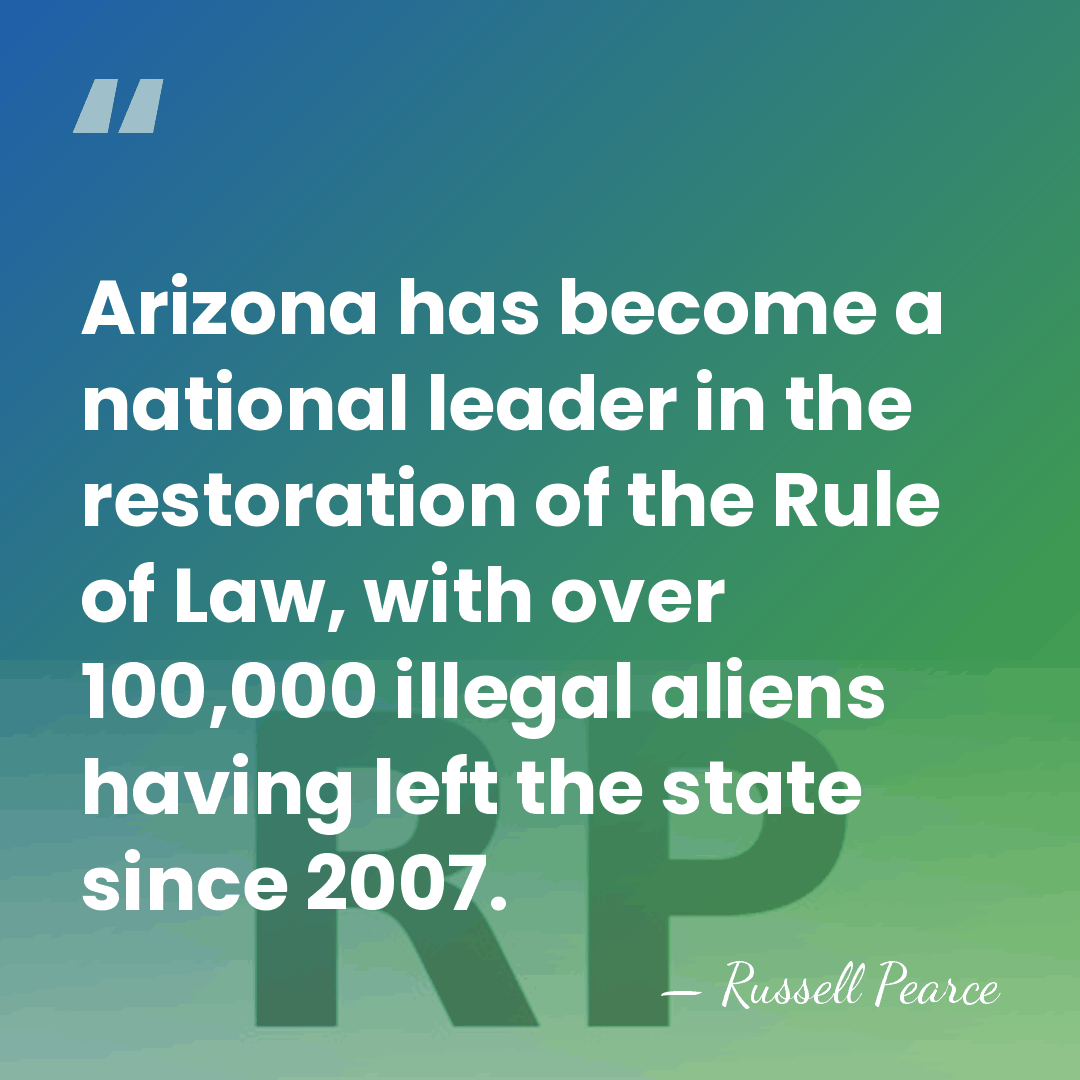 Arizona has become a national leader in the restoration of the Rule&hellip; - Russell Pearce