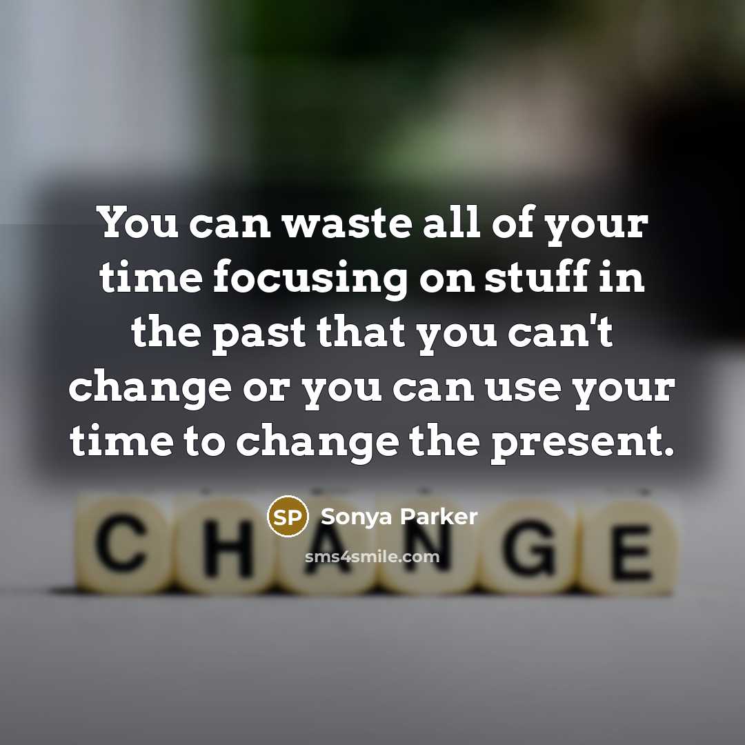 “You can waste all of your time focusing on stuff…” quote by Sonya Parker