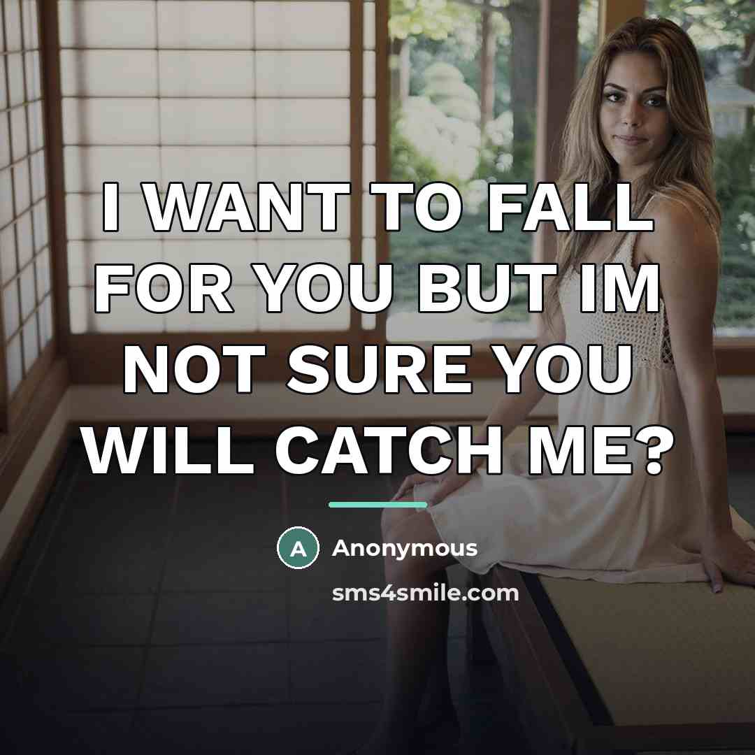“I WANT TO FALL FOR YOU BUT IM NOT SURE…” quote by Pam Rox