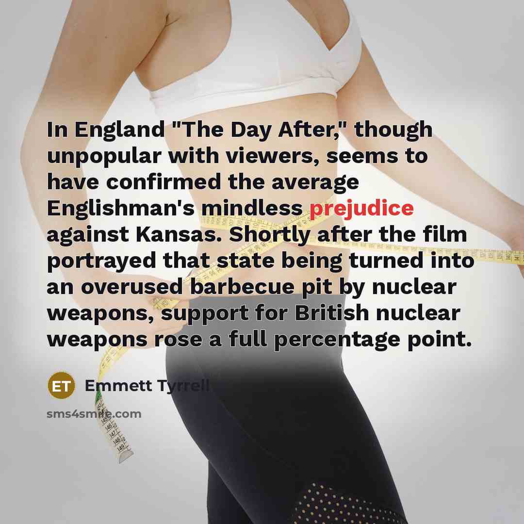“In England "The Day After," though unpopular with viewers, seems…” quote by Emmett Tyrrell