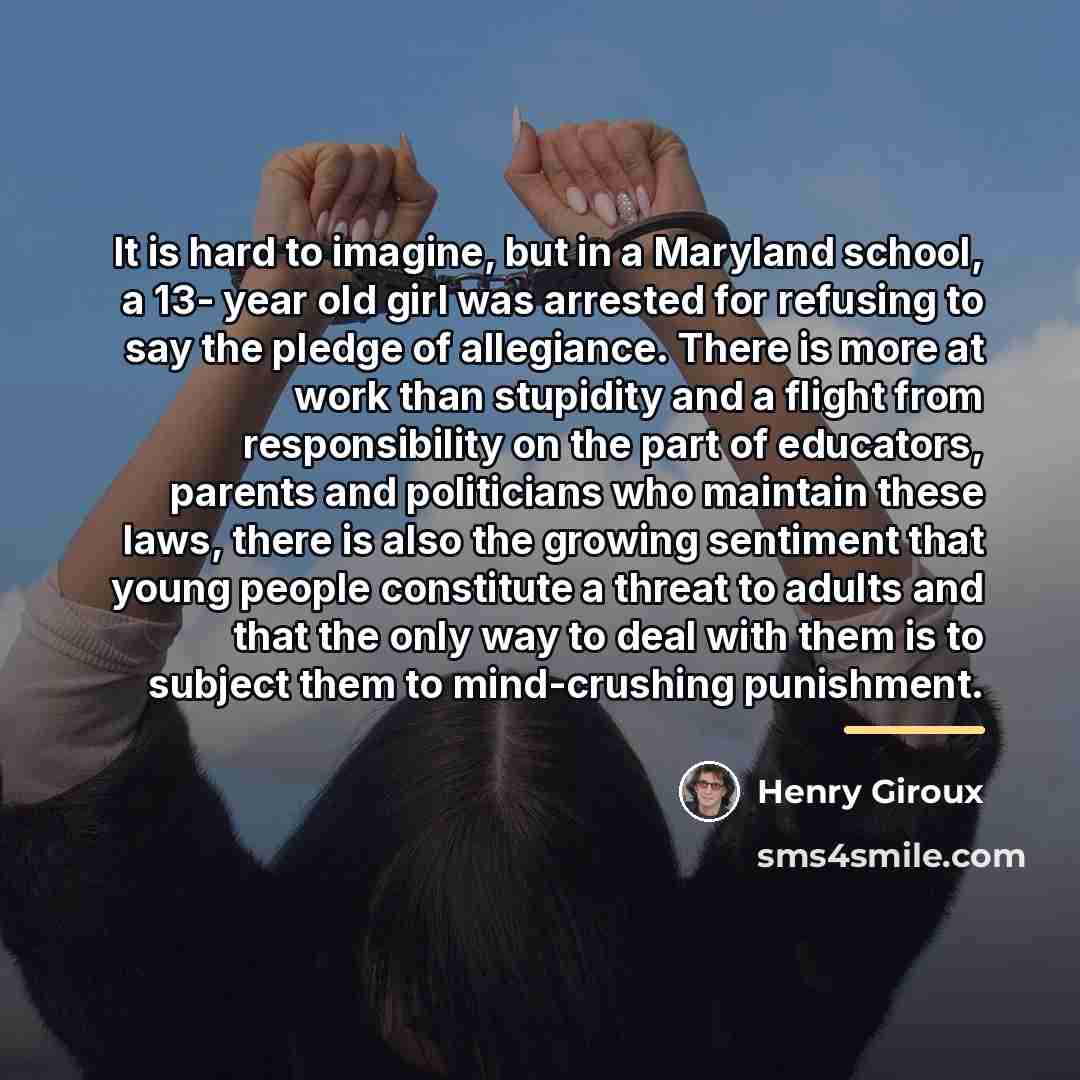 “It is hard to imagine, but in a Maryland school,…” quote by Henry Giroux