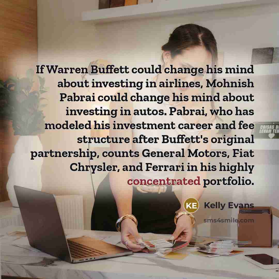 “If Warren Buffett could change his mind about investing in…” quote by Kelly Evans
