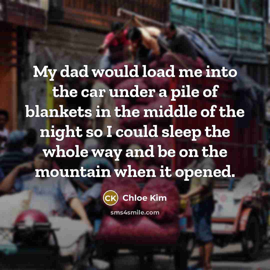 “My dad would load me into the car under a…” quote by Chloe Kim