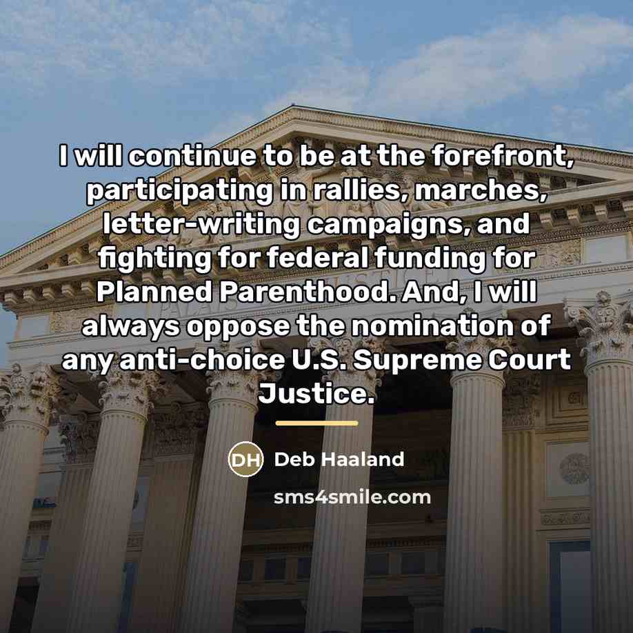 “I will continue to be at the forefront, participating in…” quote by Deb Haaland