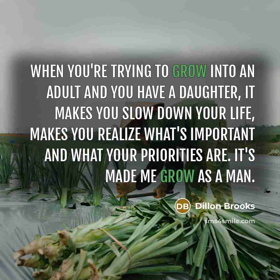 “When you're trying to grow into an adult and you…” quote by Dillon Brooks