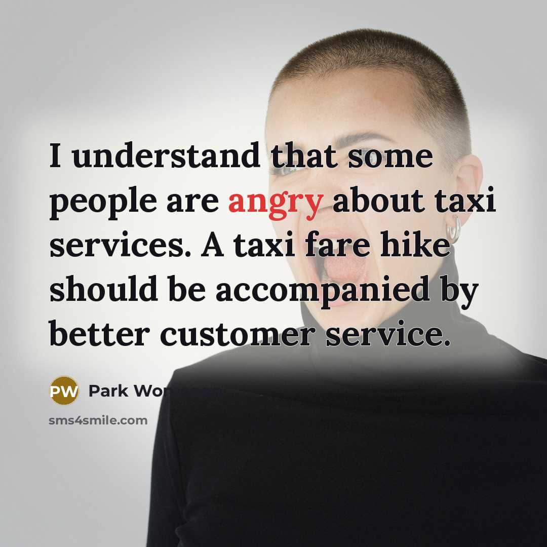 “I understand that some people are angry about taxi services.…” quote by Park Won-soon