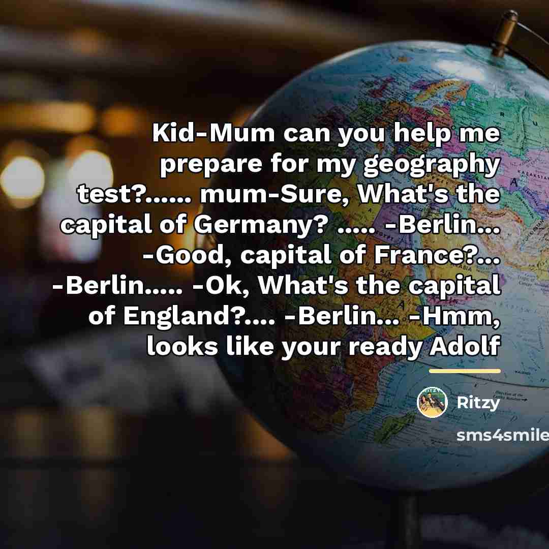 “Kid-Mum can you help me prepare for my geography test?......…” quote by Ritzy