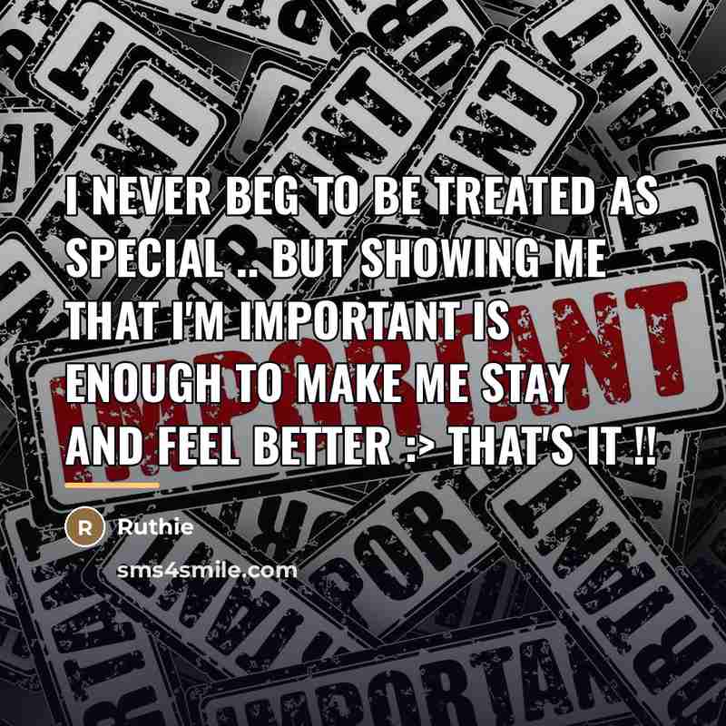 “I Never beg To Be treated as SPECIAL .. But…” quote by Ruthie