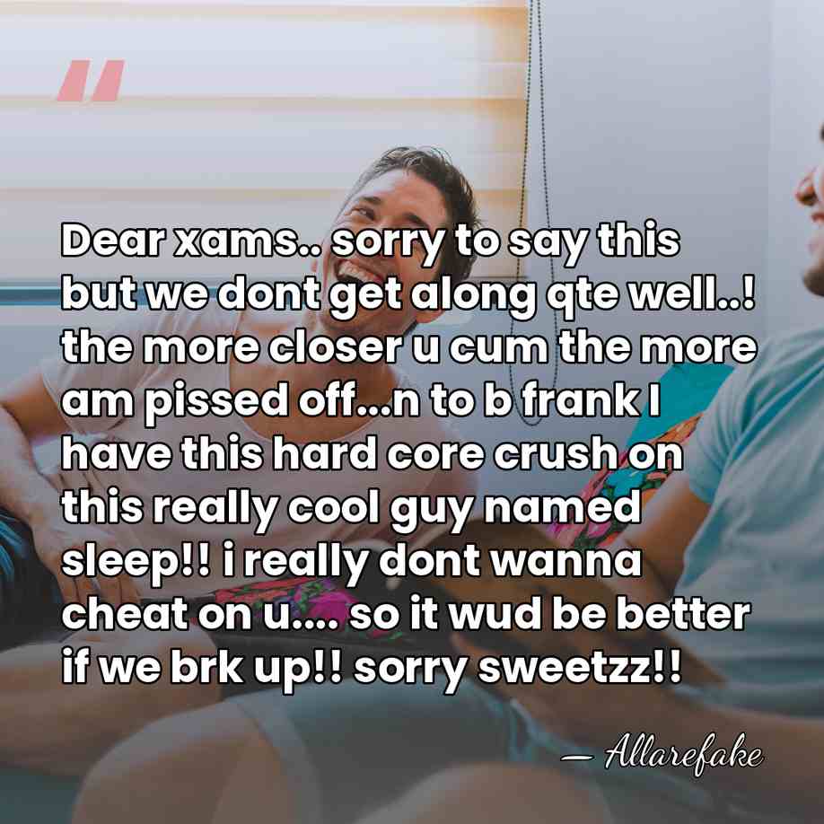 Dear xams.. sorry to say this but we dont get along qte&hellip; - Allarefake