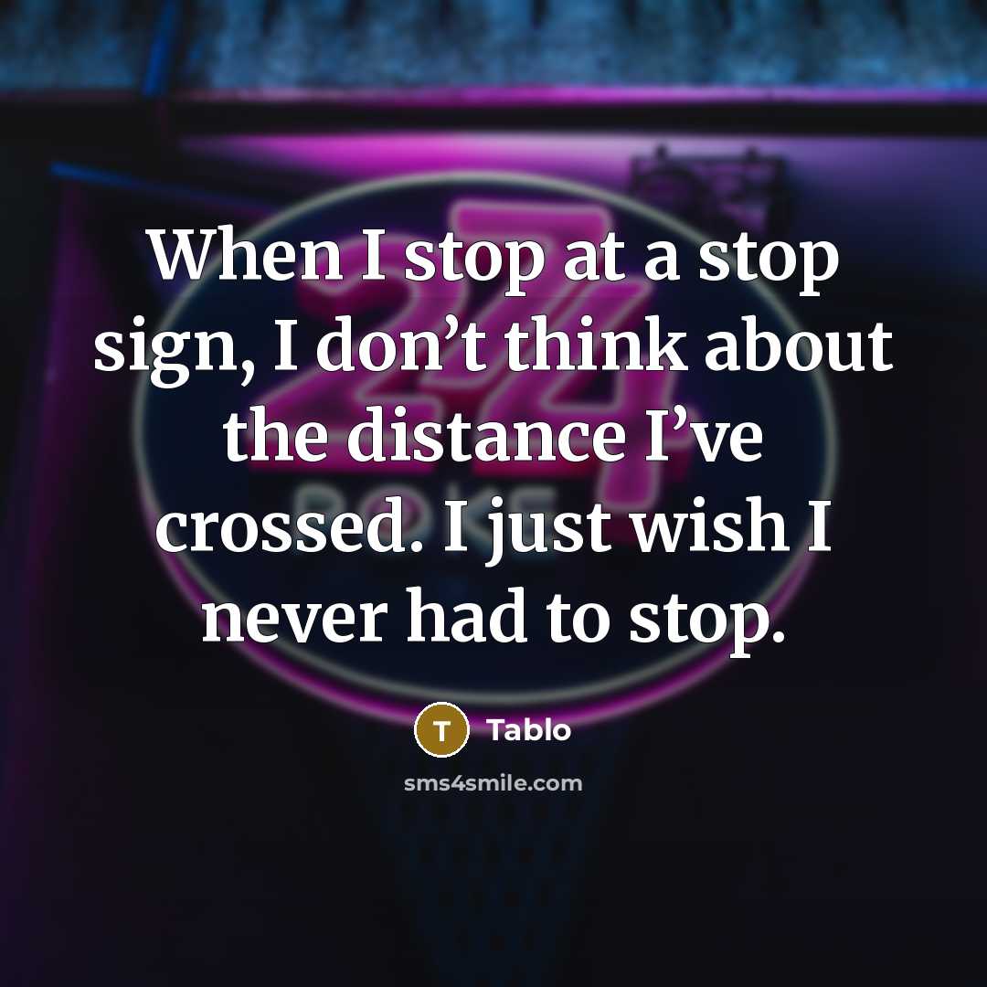“When I stop at a stop sign, I don’t think…” quote by Tablo