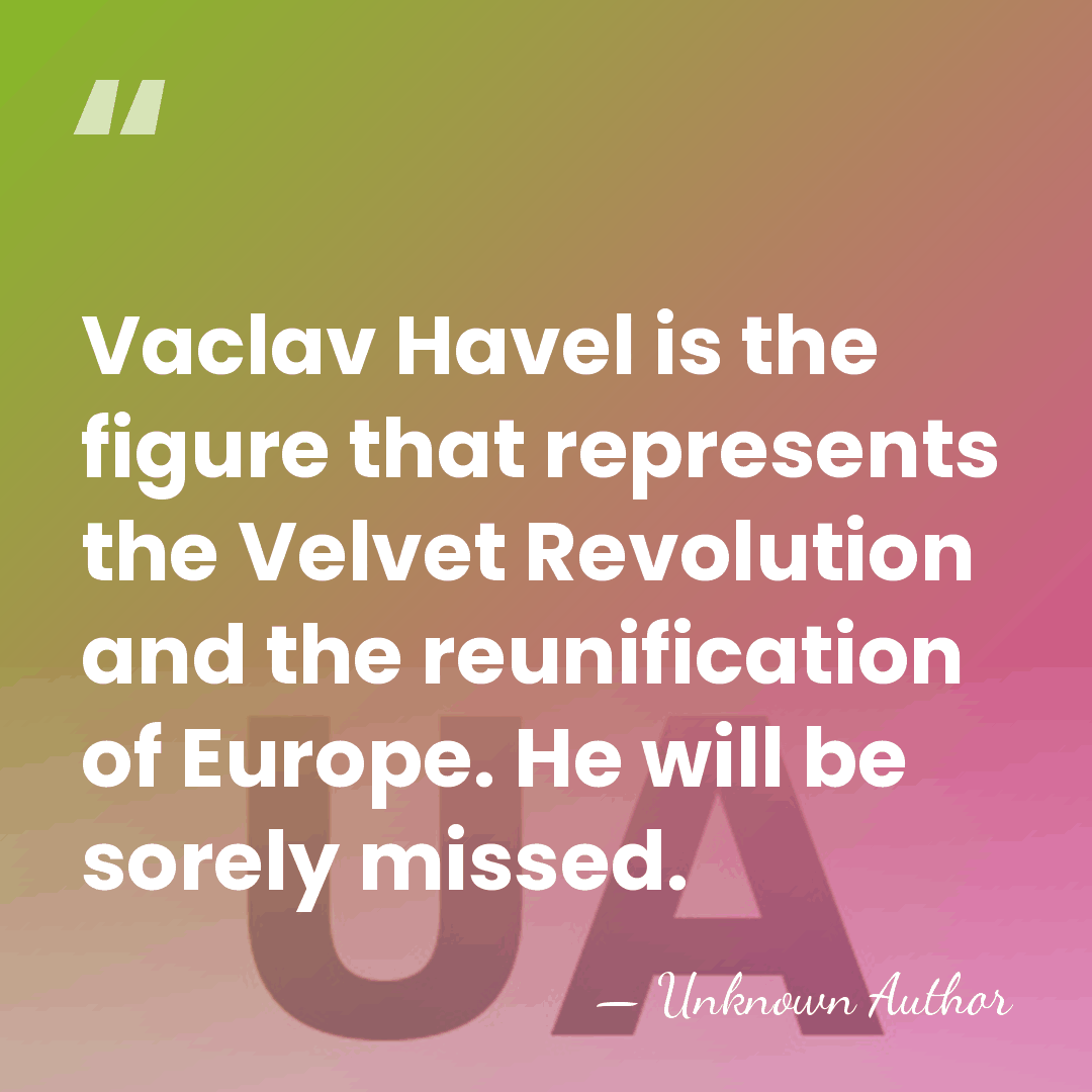 Vaclav Havel is the figure that represents the Velvet Revolution and the&hellip; - Unknown Author