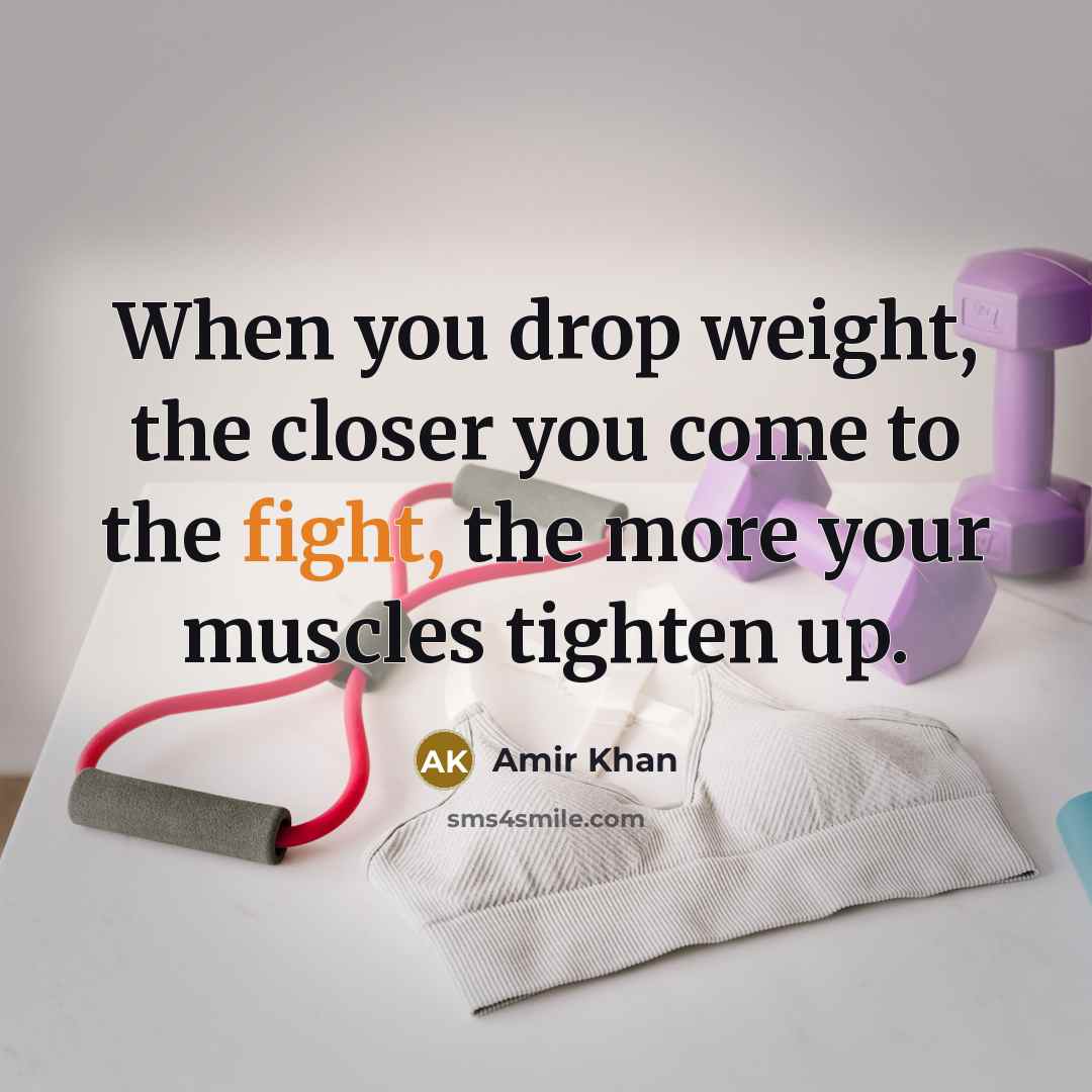 “When you drop weight, the closer you come to the…” quote by Amir Khan
