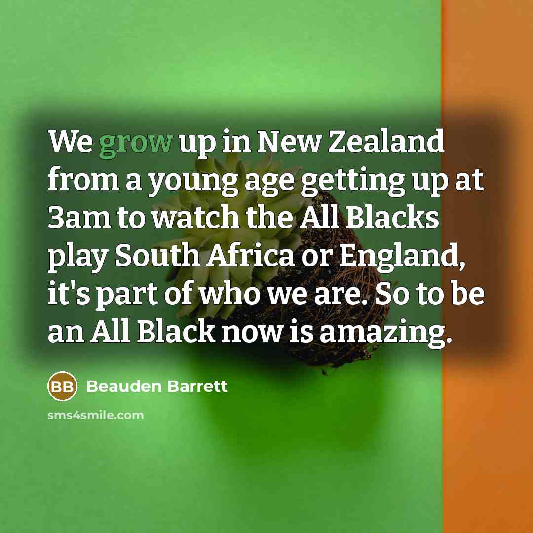 “We grow up in New Zealand from a young age…” quote by Beauden Barrett