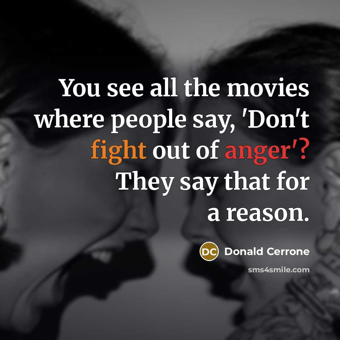 “You see all the movies where people say, 'Don't fight…” quote by Donald Cerrone