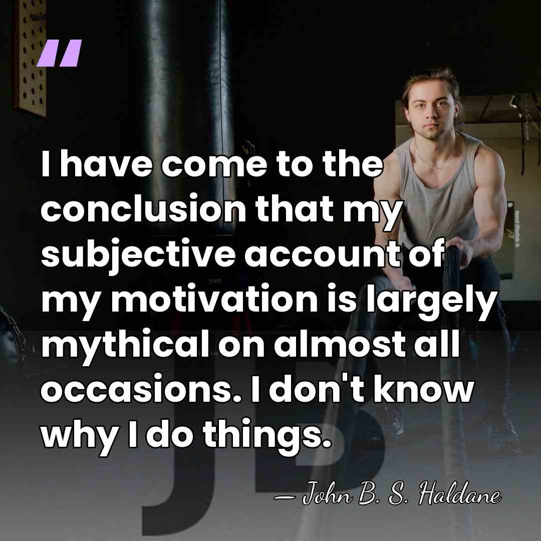 I have come to the conclusion that my subjective account of my&hellip; - John B. S. Haldane