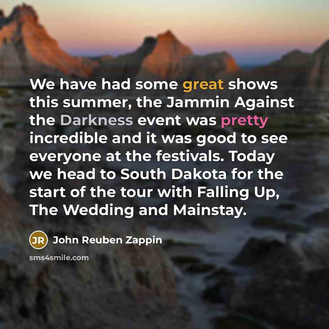 “We have had some great shows this summer, the Jammin…” quote by John Reuben Zappin