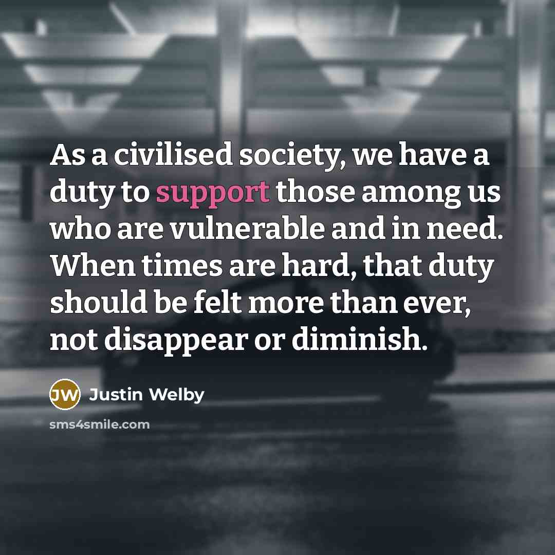 “As a civilised society, we have a duty to support…” quote by Justin Welby