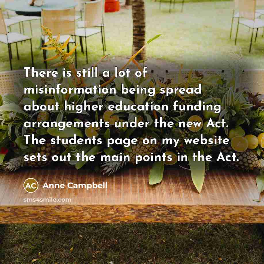 “There is still a lot of misinformation being spread about…” quote by Anne Campbell