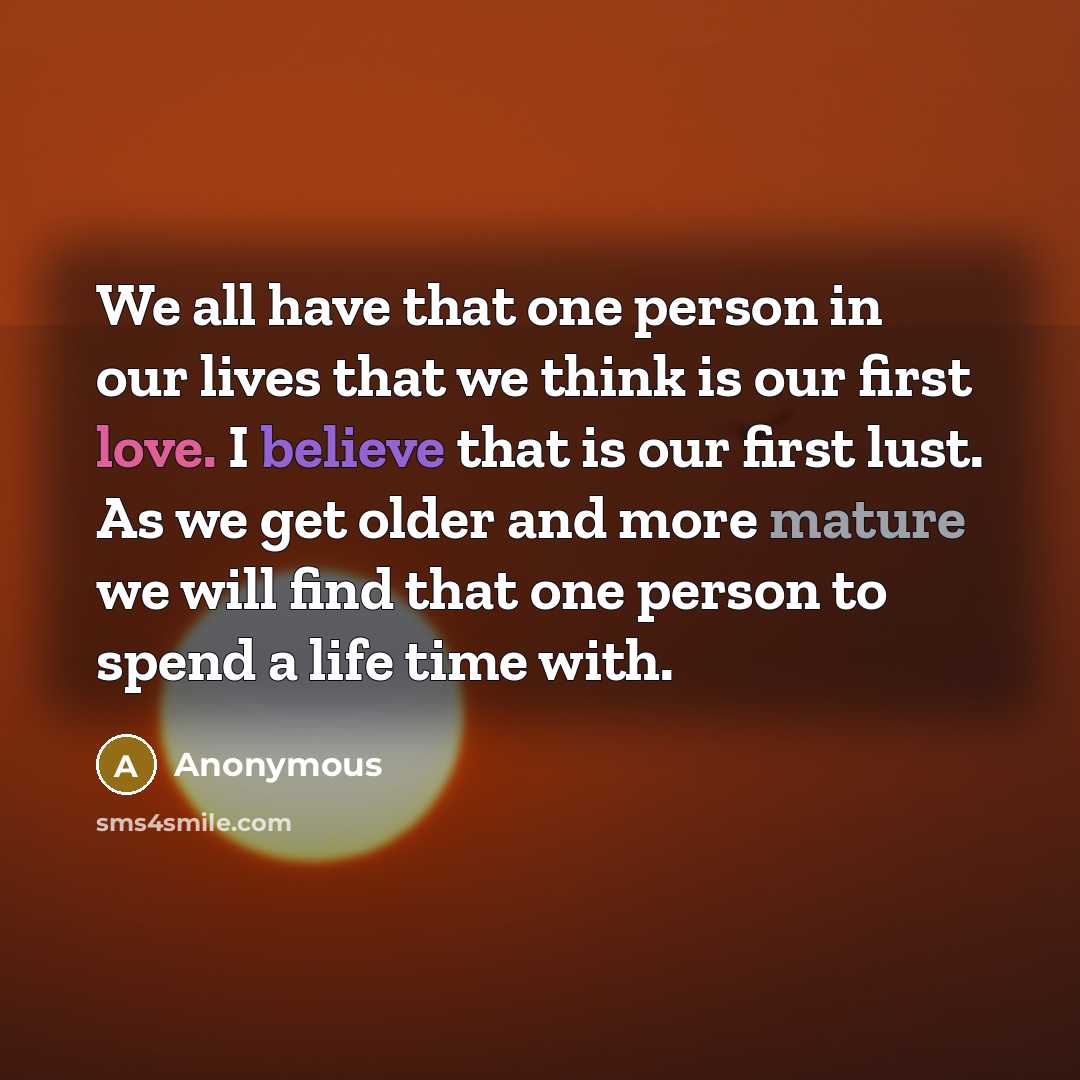 “We all have that one person in our lives that…” quote by Anonymous