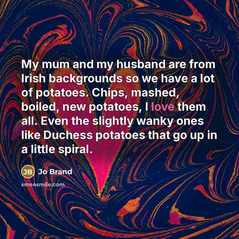 “My mum and my husband are from Irish backgrounds so…” quote by Jo Brand