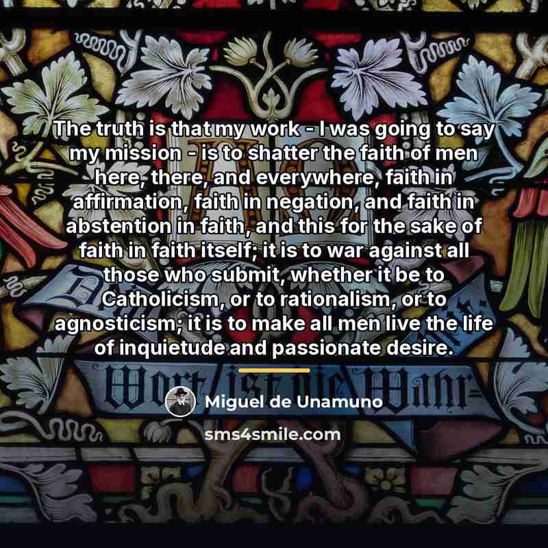 “The truth is that my work - I was going…” quote by Miguel de Unamuno