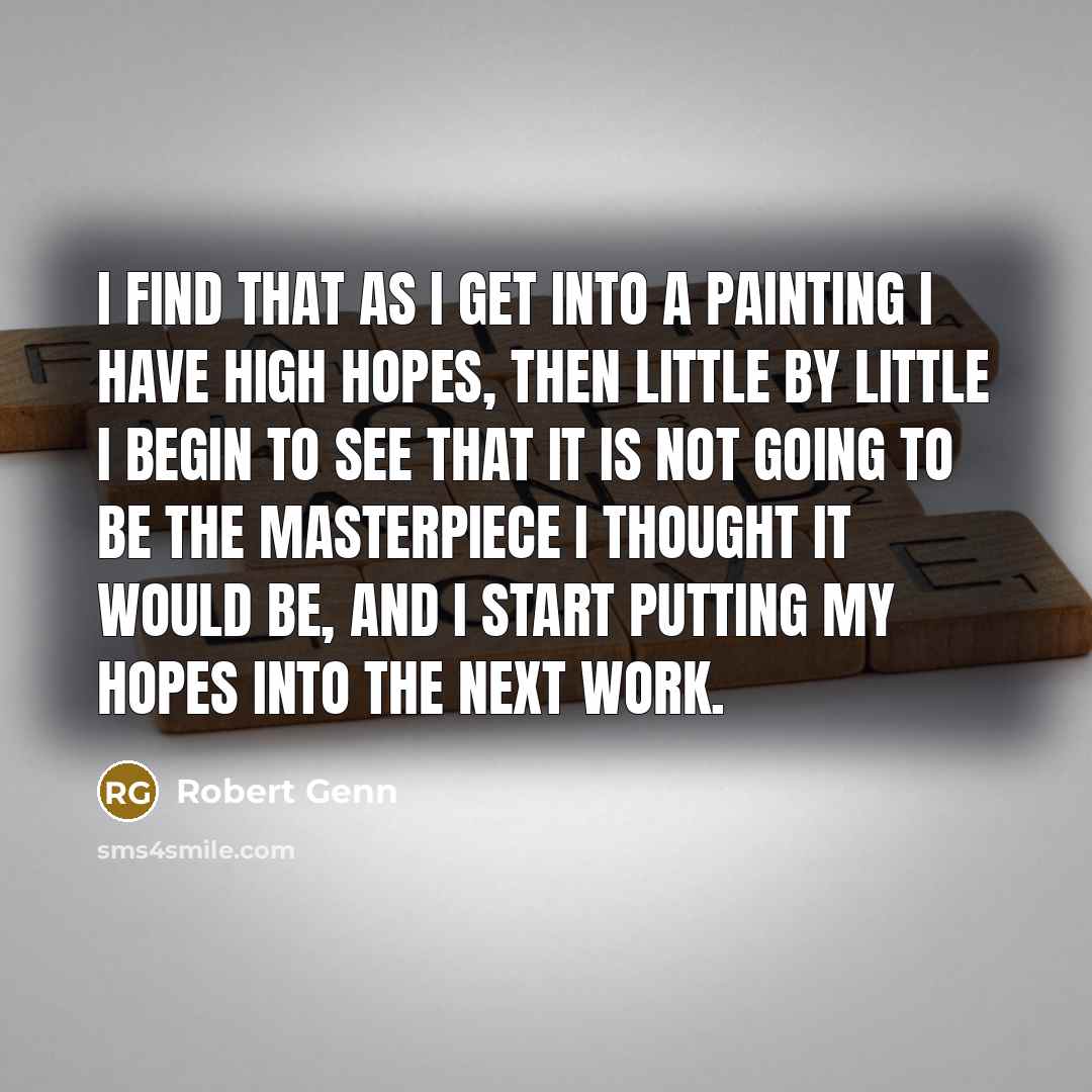 “I find that as I get into a painting I…” quote by Robert Genn