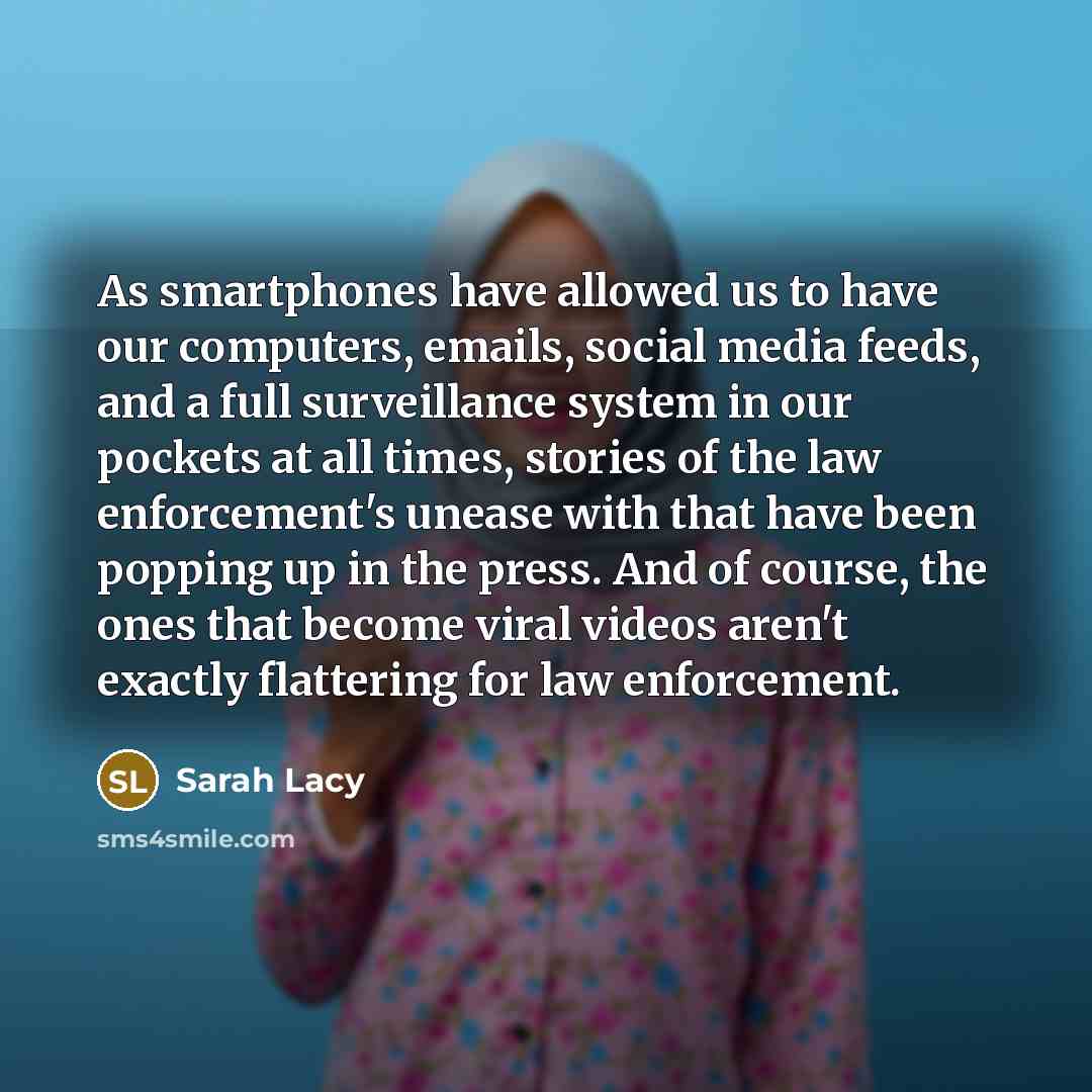 “As smartphones have allowed us to have our computers, emails,…” quote by Sarah Lacy