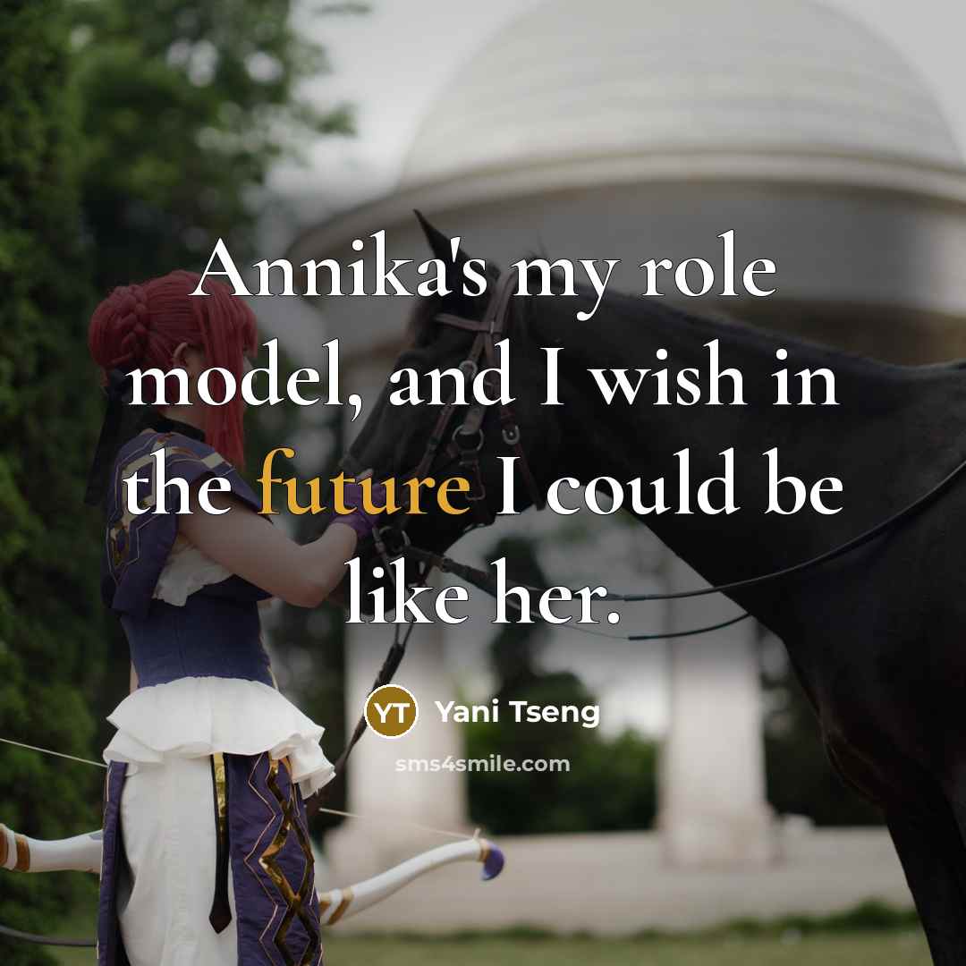“Annika's my role model, and I wish in the future…” quote by Yani Tseng