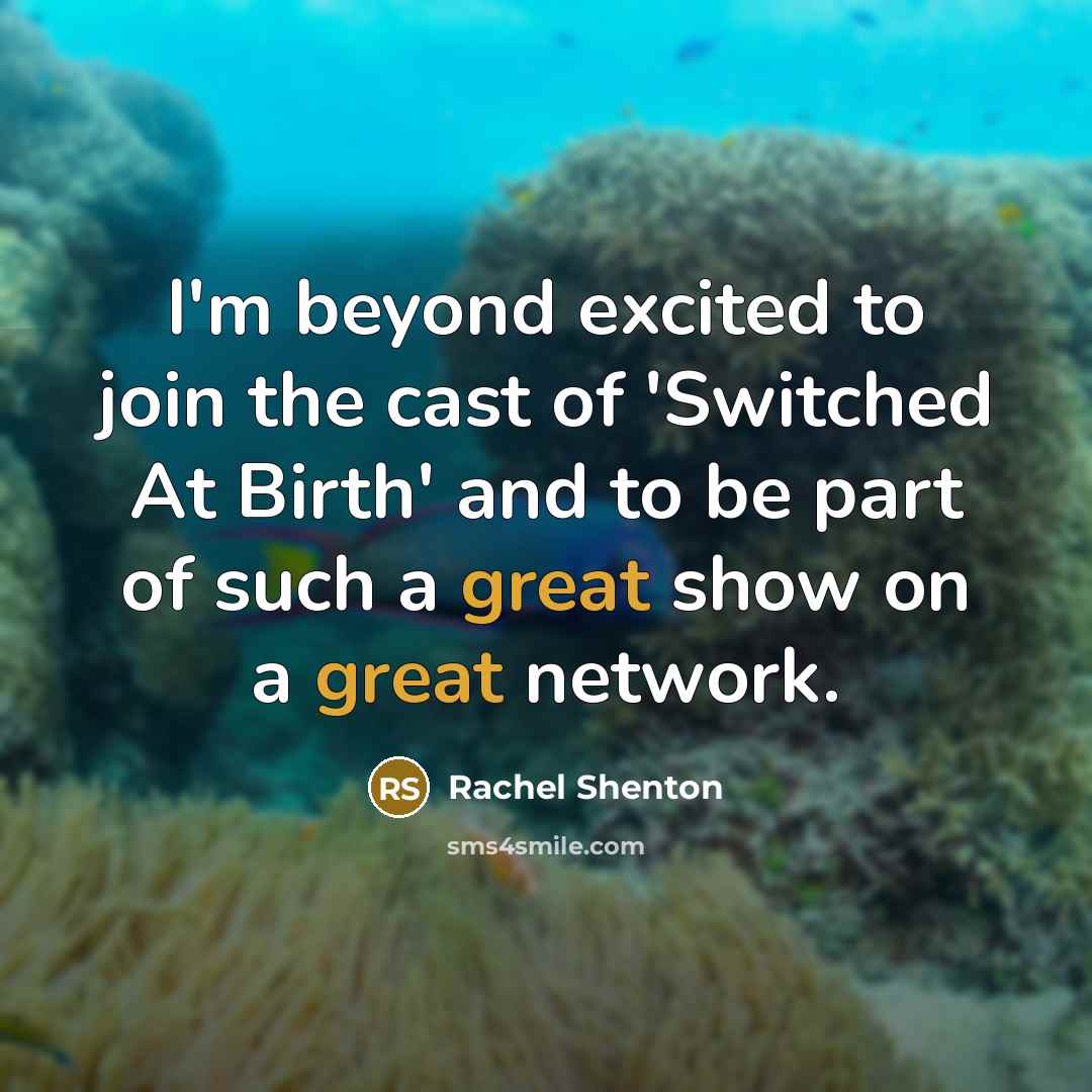 “I'm beyond excited to join the cast of 'Switched At…” quote by Rachel Shenton