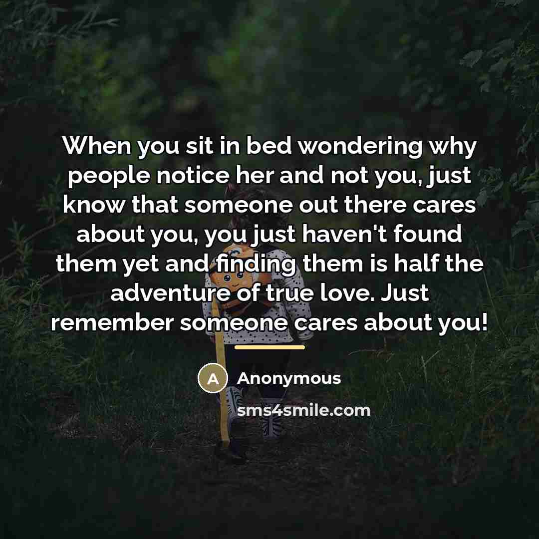 “When you sit in bed wondering why people notice her…” quote by Anonymous