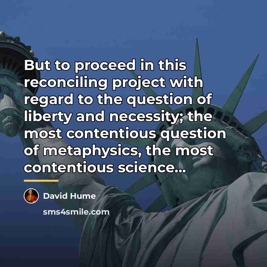 “But to proceed in this reconciling project with regard to…” quote by David Hume