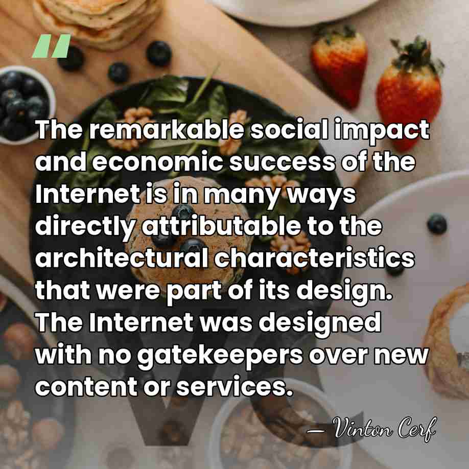 The remarkable social impact and economic success of the Internet is in&hellip; - Vinton Cerf