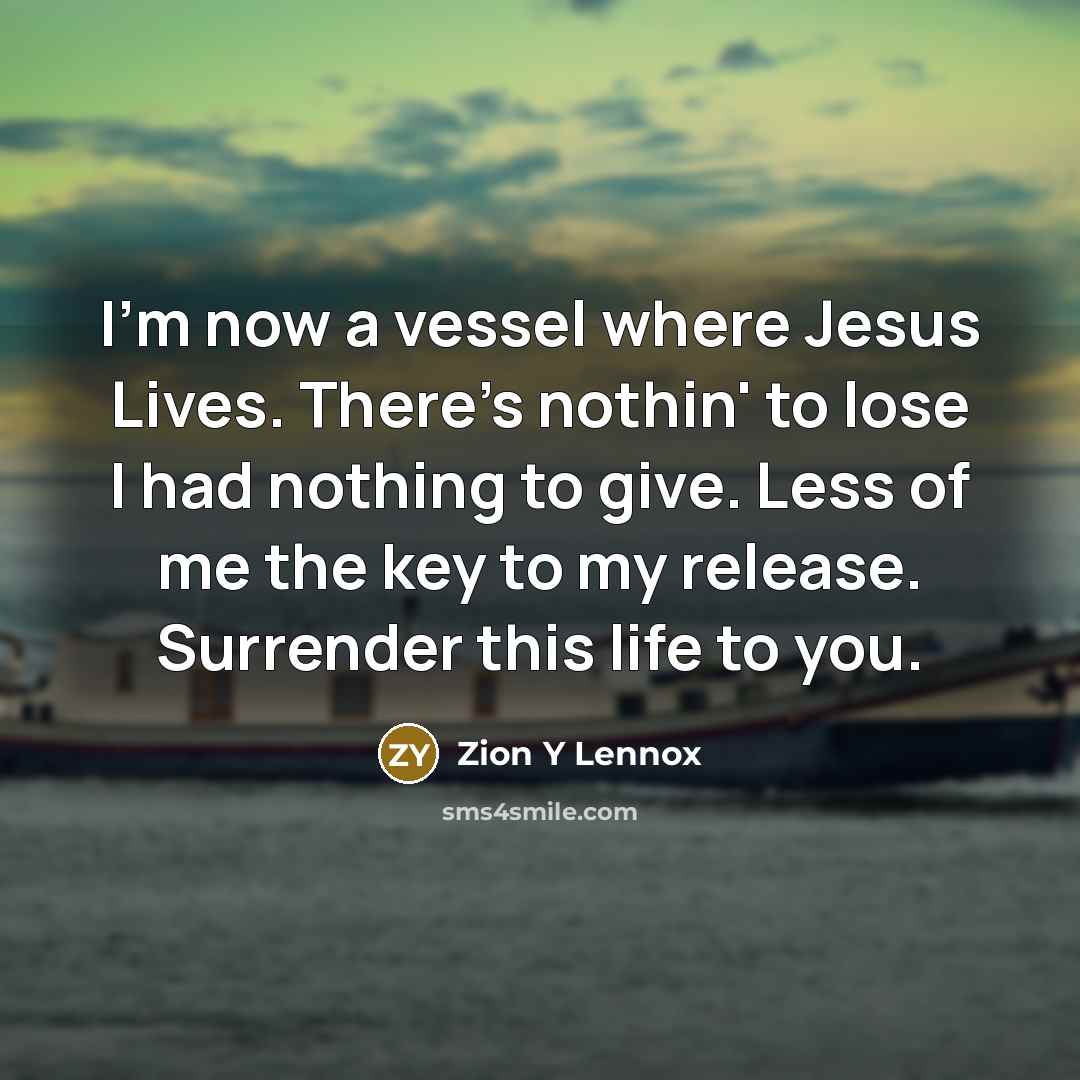 “I'm now a vessel where Jesus Lives. There's nothin' to…” quote by Zion Y Lennox