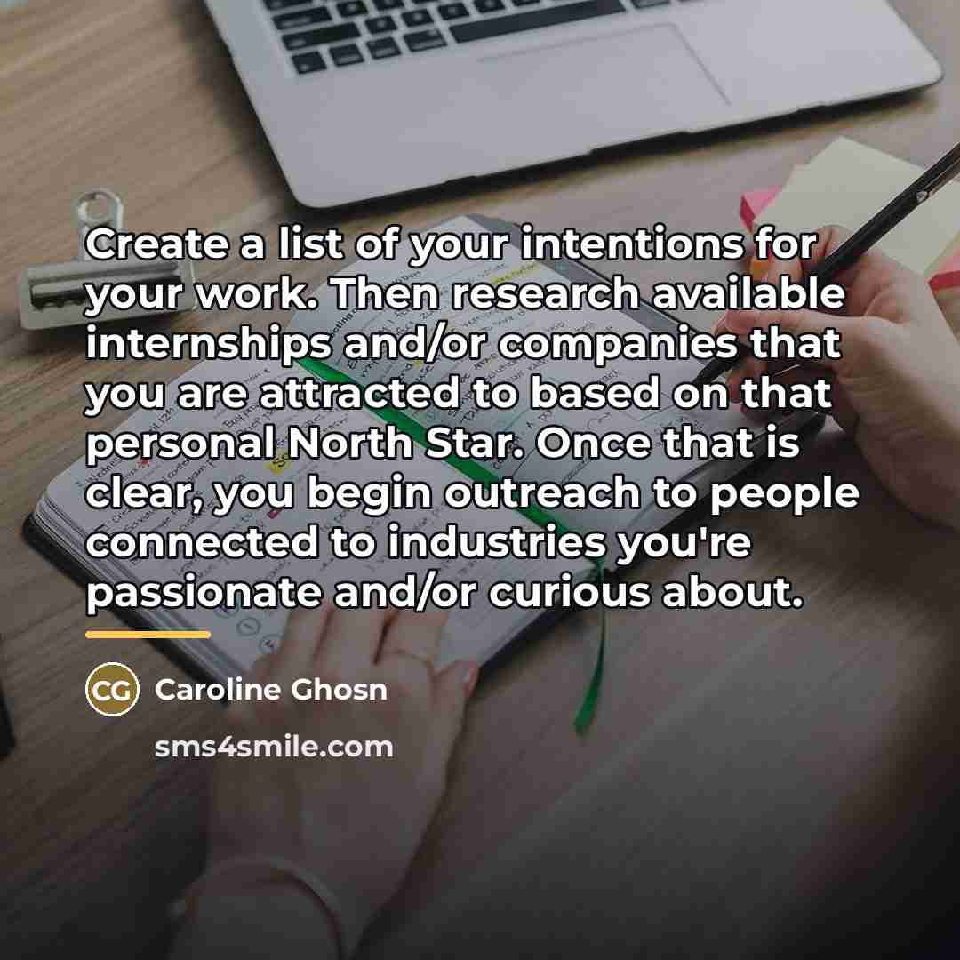 “Create a list of your intentions for your work. Then…” quote by Caroline Ghosn