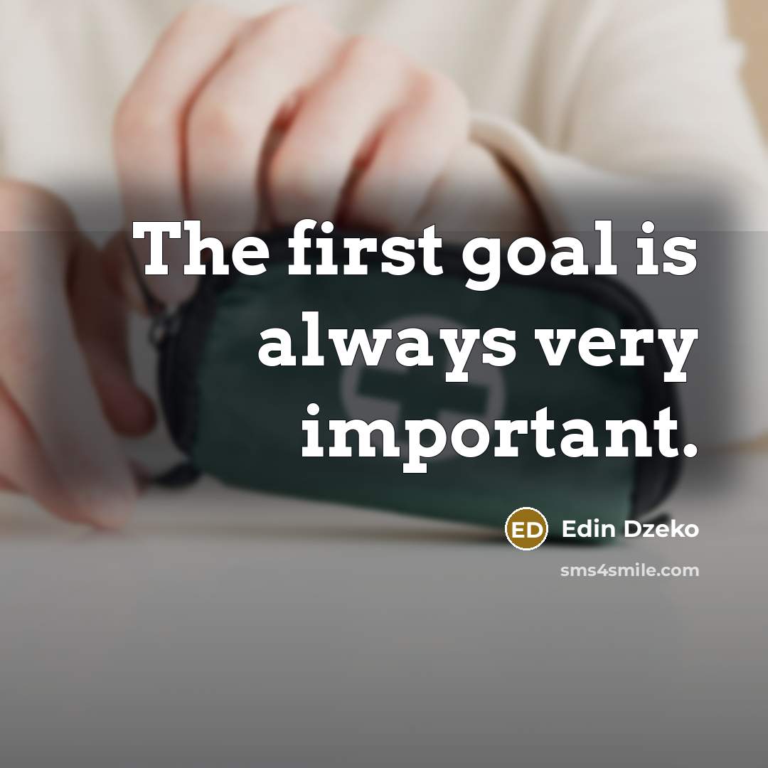 “The first goal is always very important.…” quote by Edin Dzeko