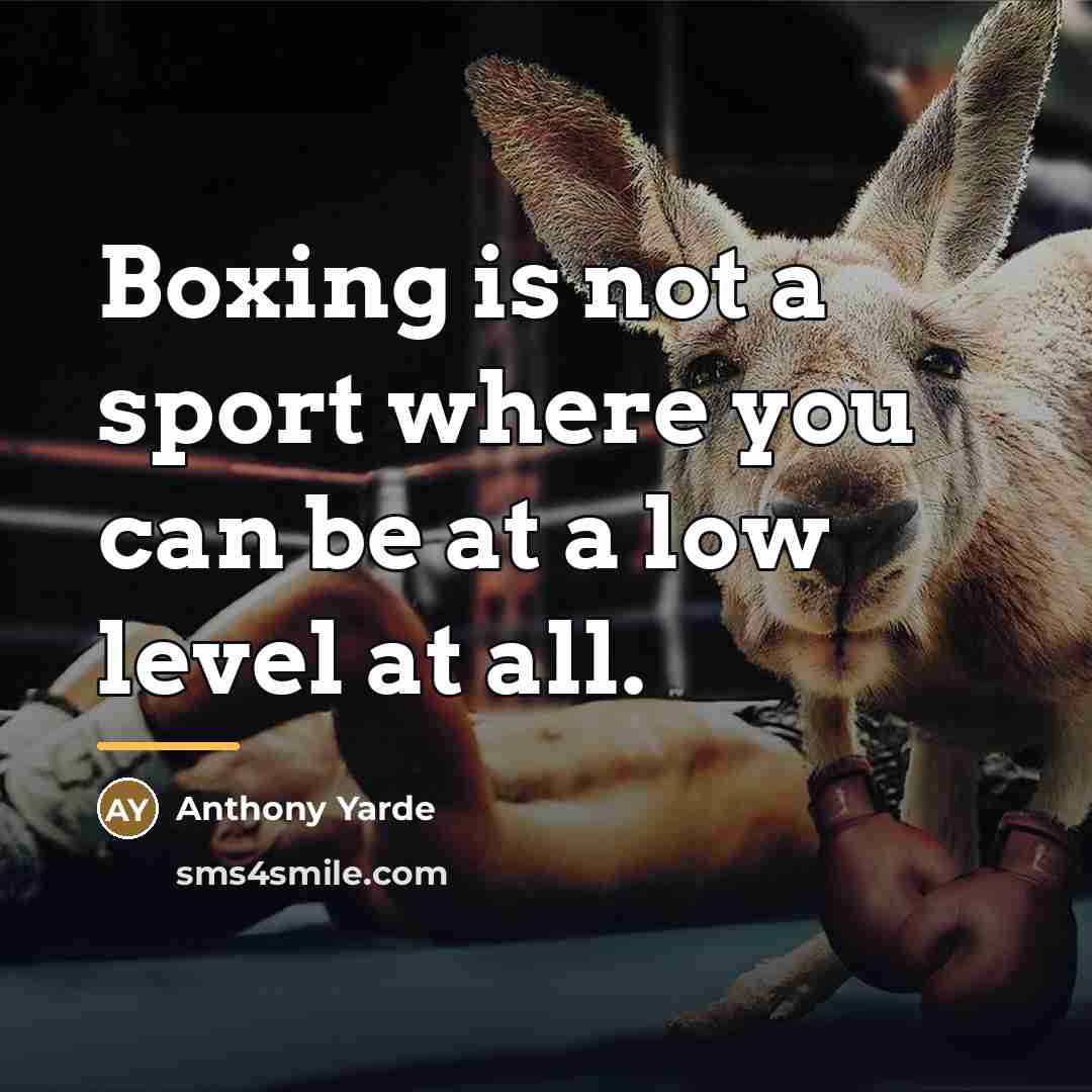 “Boxing is not a sport where you can be at…” quote by Anthony Yarde