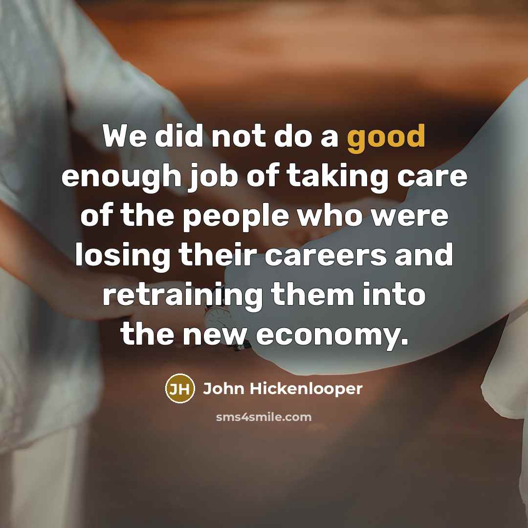 “We did not do a good enough job of taking…” quote by John Hickenlooper