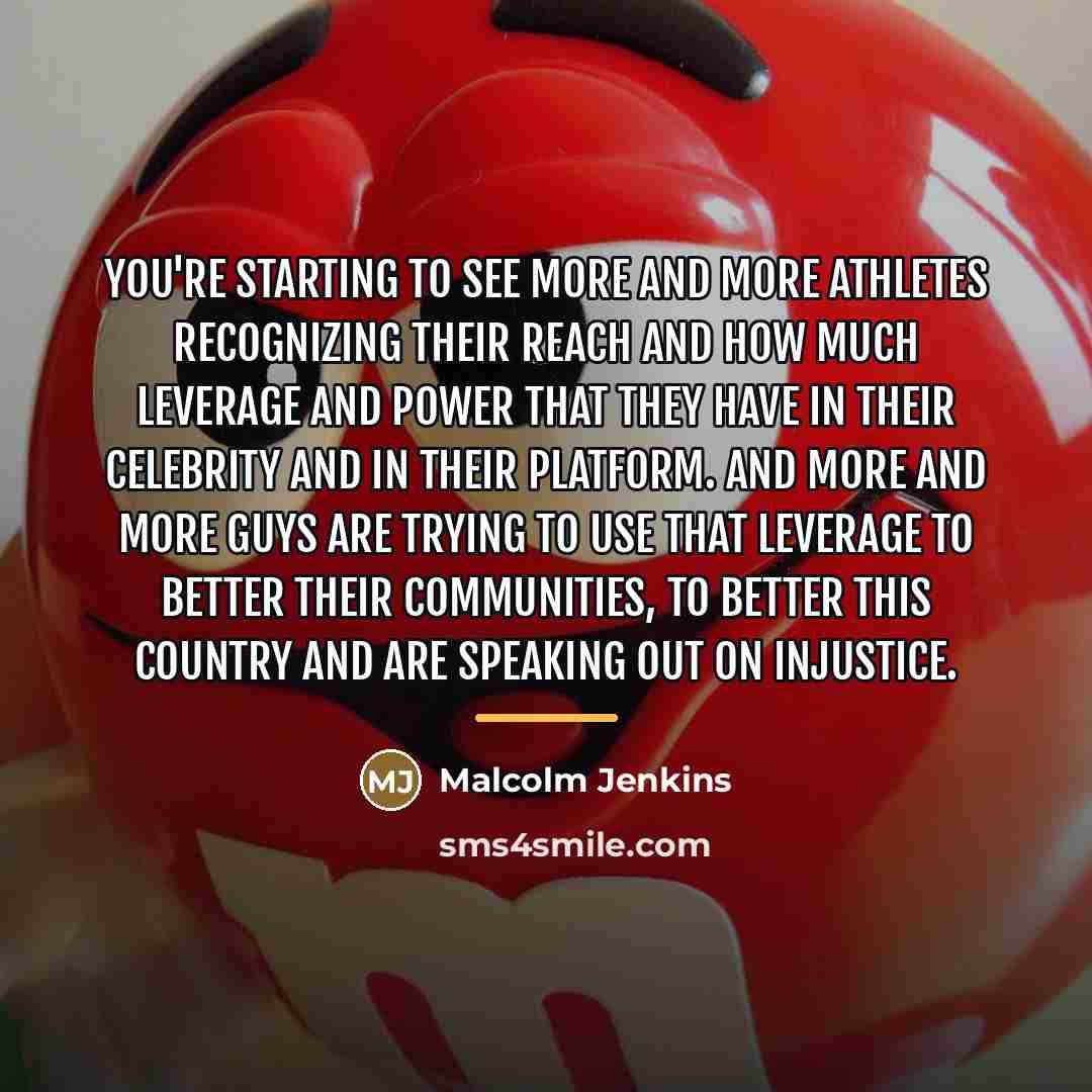 “You're starting to see more and more athletes recognizing their…” quote by Malcolm Jenkins