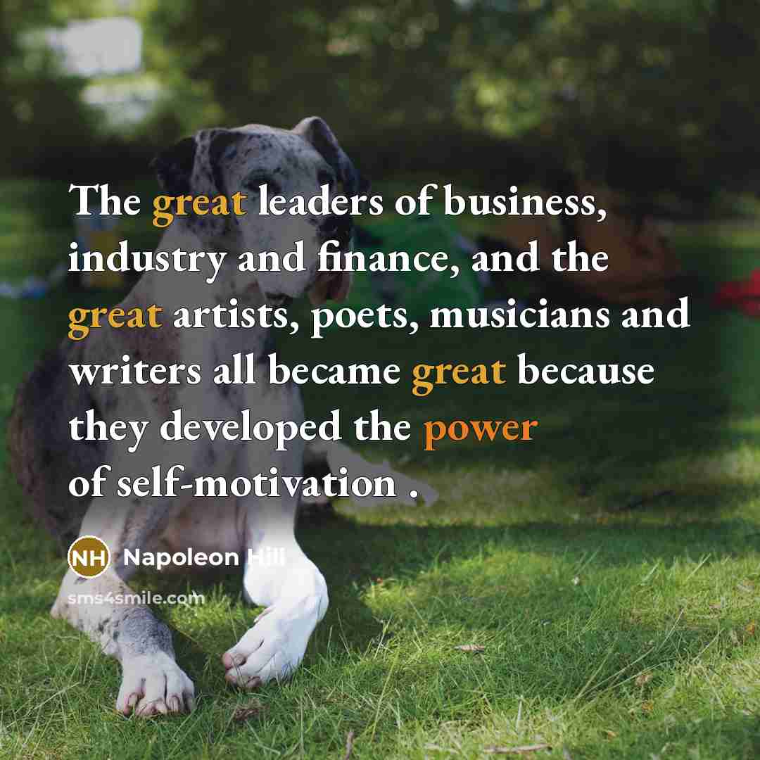 “The great leaders of business, industry and finance, and the…” quote by Napoleon Hill
