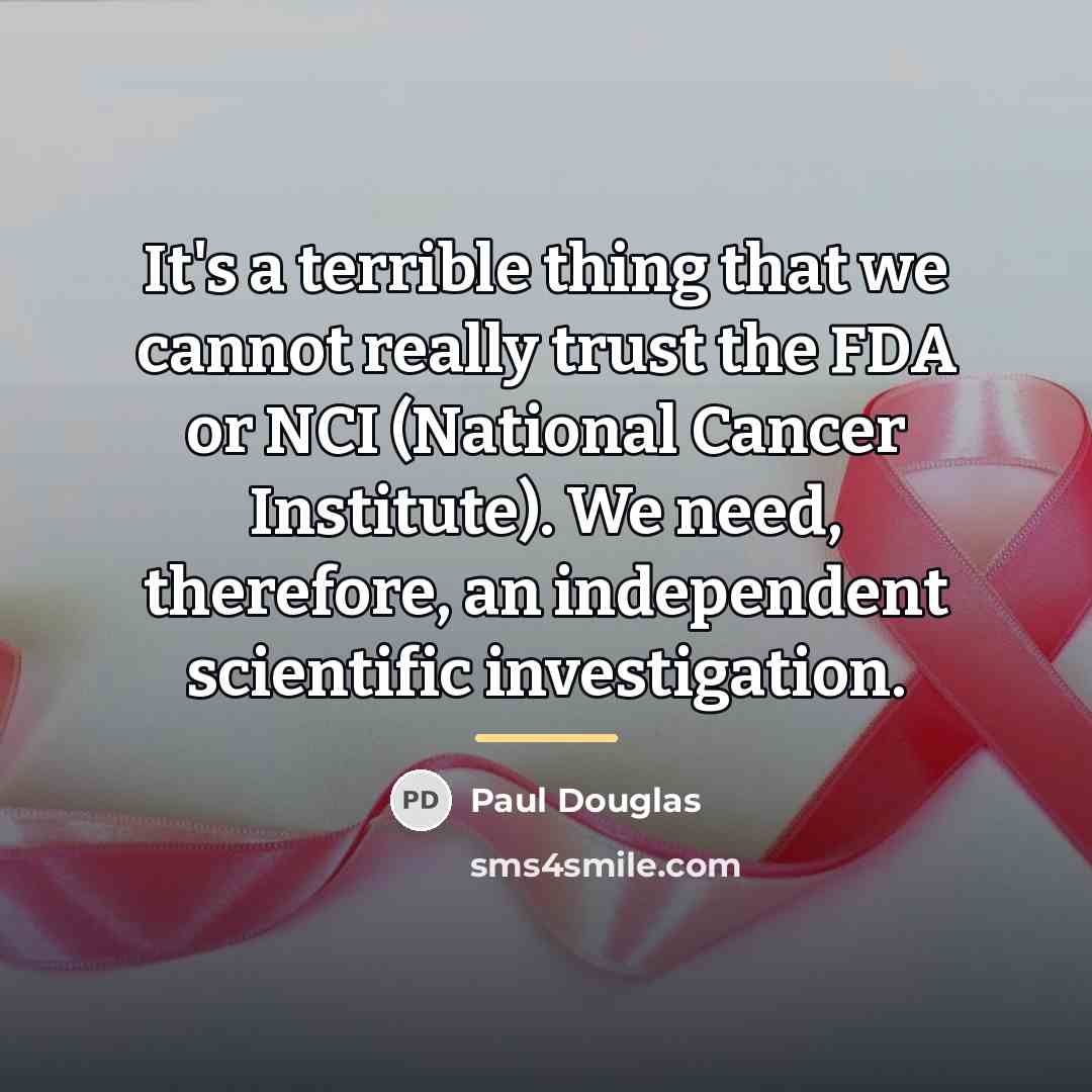 “It's a terrible thing that we cannot really trust the…” quote by Paul Douglas